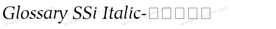 Glossary SSi Italic字体转换